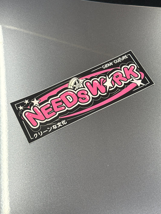 Needs Work Slap