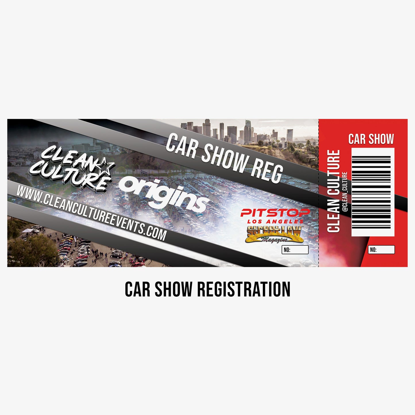 Clean Culture Downtown Los Angeles Event - Show Vehicle Registration 08/29/2026